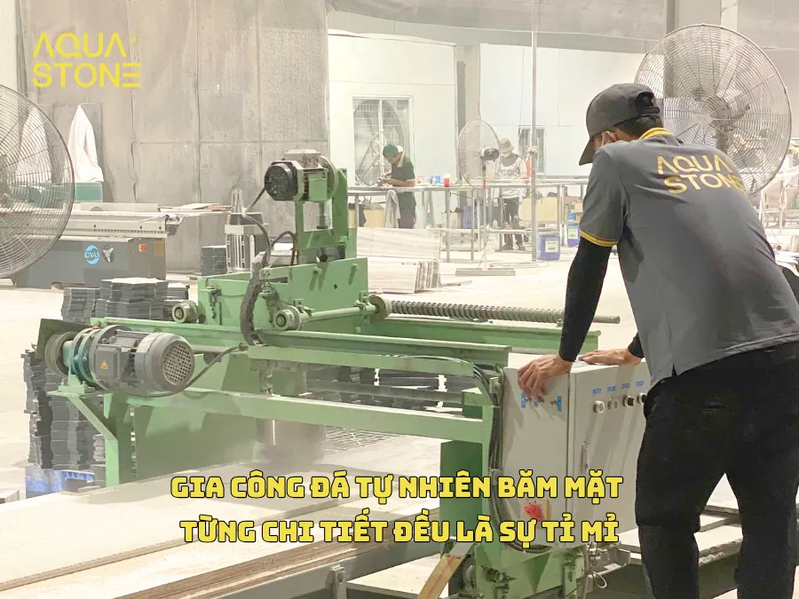 GIA CÔNG ĐÁ TỰ NHIÊN BĂM MẶT - TỪNG CHI TIẾT ĐỀU LÀ SỰ TỈ MỈ